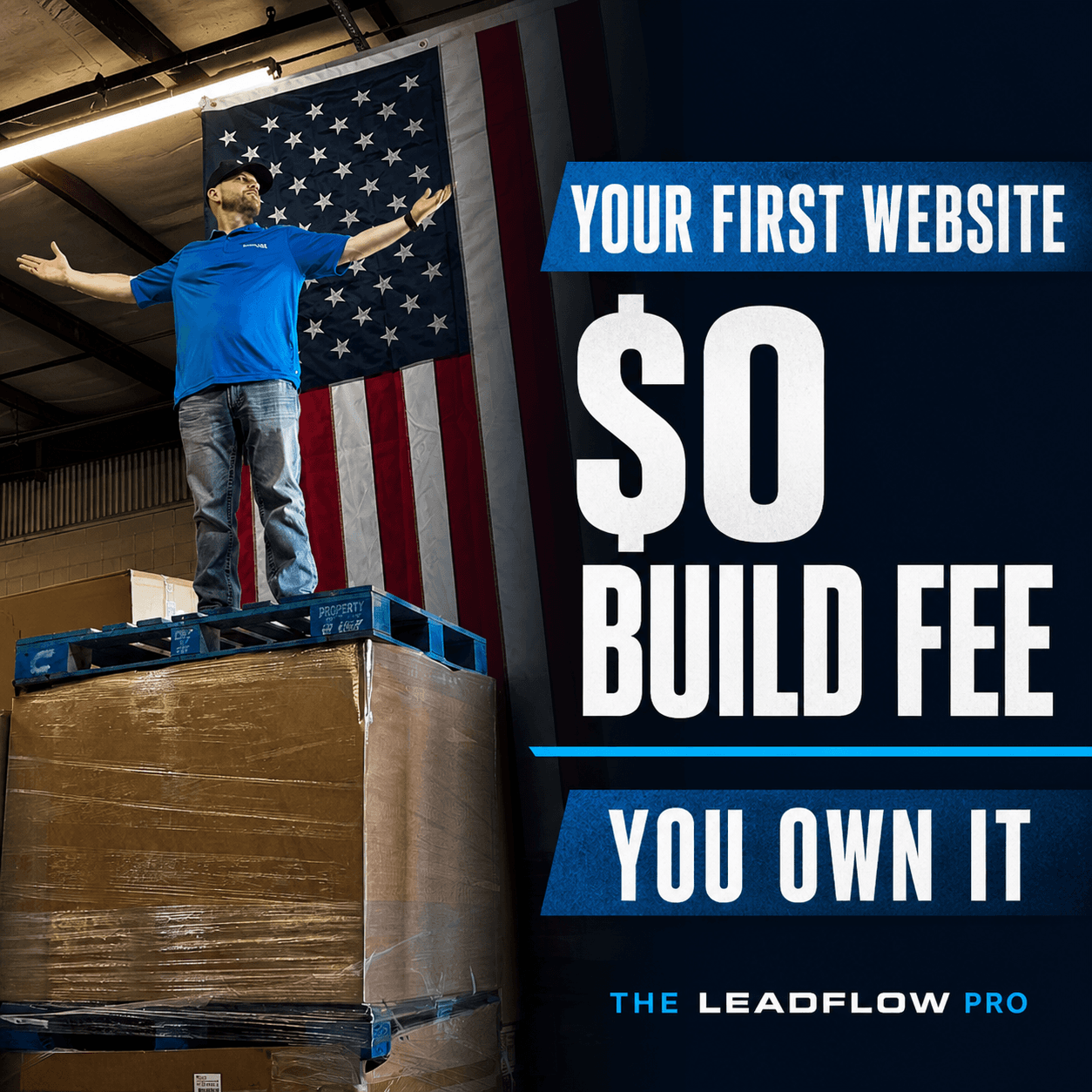 Ryan Nichols standing in front of an American flag beside the words Your First Website, zero dollar build fee, you own it