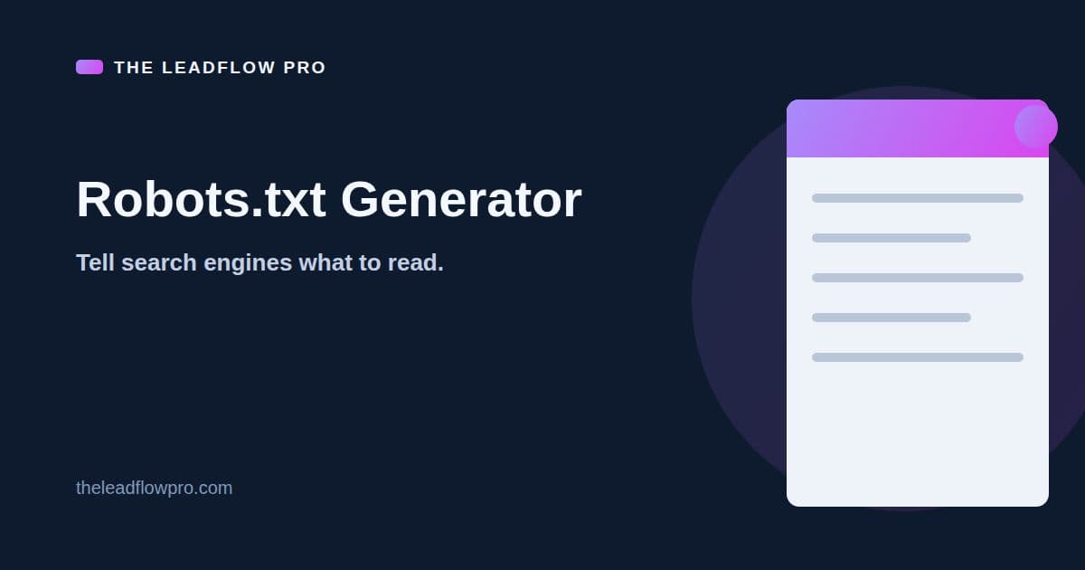 The LeadFlow Pro Robots.txt Generator graphic with the tool name and its labeled planning illustration.
