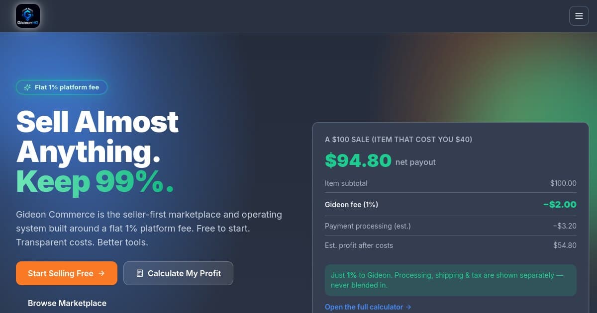 GideonHQ marketplace homepage reading Sell Almost Anything, Keep 99 percent, with a live fee calculator