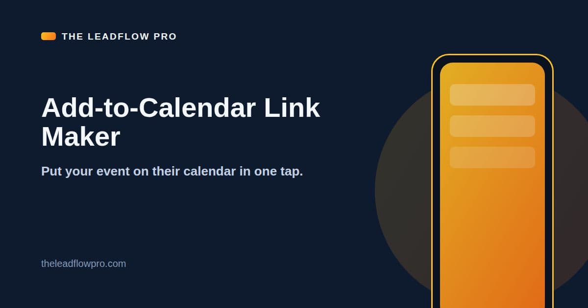 The LeadFlow Pro Add-to-Calendar Link Maker graphic with the tool name and its labeled planning illustration.