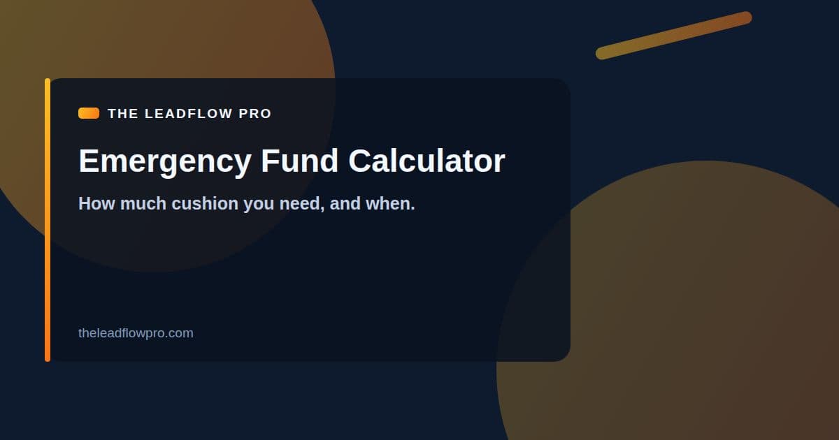 The LeadFlow Pro Emergency Fund Calculator graphic with the tool name and its labeled planning illustration.