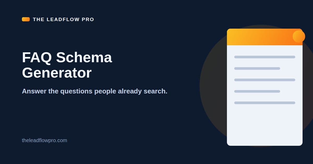 The LeadFlow Pro FAQ Schema Generator graphic with the tool name and its labeled planning illustration.